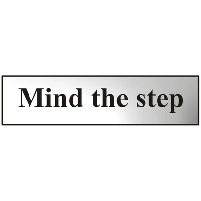ASEC Mind The Step 200mm x 50mm Chrome Self Adhesive Sign 1 Per Sheet - Chrome Plated