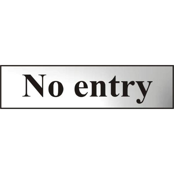 ASEC No Entry 200mm x 50mm Chrome Self Adhesive Sign